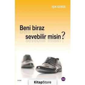 Beni Biraz Sevebilir Misin? - Işık Gürer