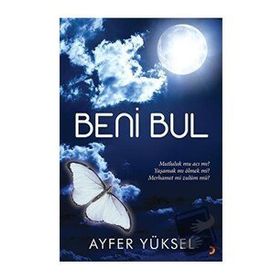 Beni Bul - Ayfer Yüksel - Cinius Yayınları