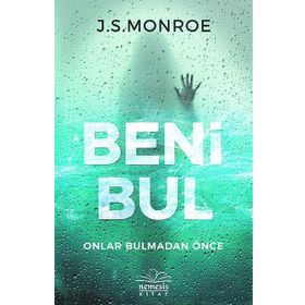 Beni Bul - J. S. Monroe