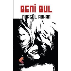 Beni Bul - Nurgül Ayhan