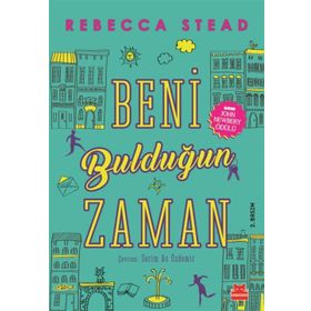 BENI BULDUĞUN ZAMAN - REBECCA STEAD
