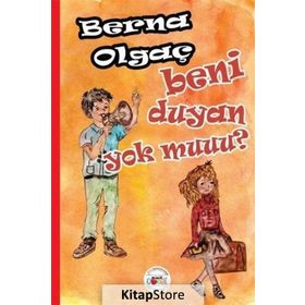 Beni Duyan Yok Muuu? - Berna Olgaç