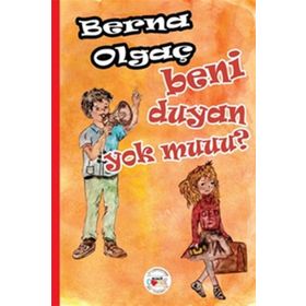 Beni Duyan Yok Muuu? - Berna Olgaç
