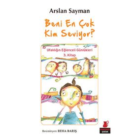Beni En Çok Kim Seviyor? - Arslan Sayman