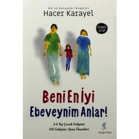 Beni En İyi Ebeveynim Anlar - Hacer Karayel