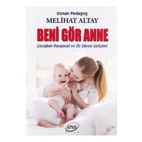 Beni Gör Anne - Melihat Altay