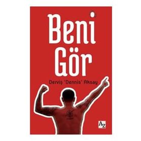 Beni Gör - Derviş Dennis Aksay