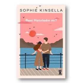 Beni Hatırladın Mı? - Sophie Kinsella