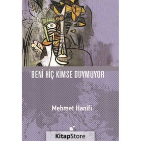 Beni Hiç Kimse Duymuyor - Mehmet Hanifi