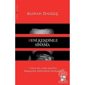 Beni Kendimle Sınama - Burak Öndüç