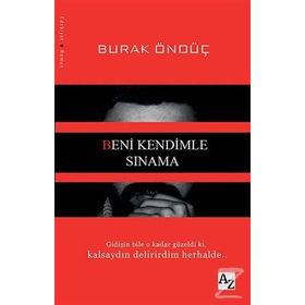 Beni Kendimle Sınama - Burak Öndüç