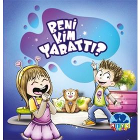 Beni Kim Yarattı - Miyo Yayınları