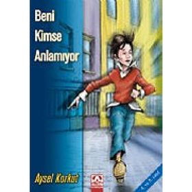 BENI KIMSE ANLAMIYOR - AYSEL KUMRU KORKUT