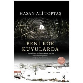 Beni Kör Kuyularda - Hasan Ali Toptaş
