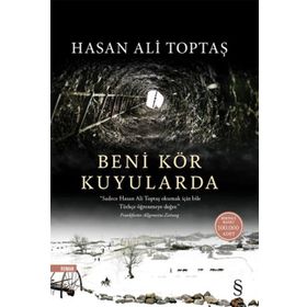 Beni Kör Kuyularda - Hasan Ali Toptaş