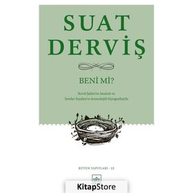 Beni mi? / Suat Derviş