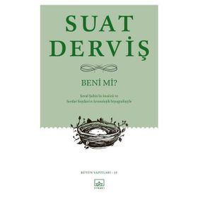 Beni mi? / Suat Derviş