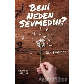 Beni Neden Sevmedin? - Zeus Kabadayı