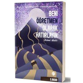Beni Öğretmen Olarak Hatırlayın - Fehmi Babir
