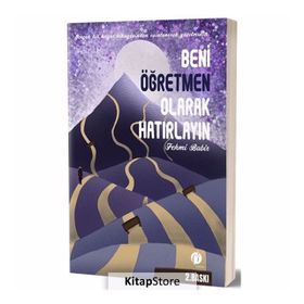 Beni Öğretmen Olarak Hatırlayın - Fehmi Babir