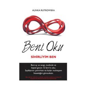 BENI OKU SIHIRLIYIM BEN - ALINKA RUTKOWSKA
