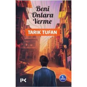Beni Onlara Verme - Tarik Tufan