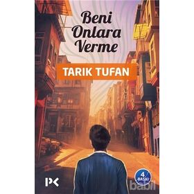 Beni Onlara Verme - Tarik Tufan