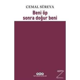 Beni Öp Sonra Doğur Beni - Cemal Süreya