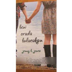 BENI ORADA BULACAKSIN - JENNY B. JONES