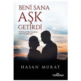 Beni Sana Aşk Getirdi - Hasan Murat