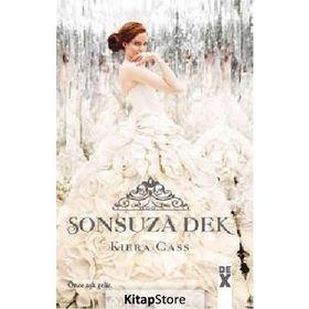 Beni Seç 3 Sonsuza Dek - Kiera Cass