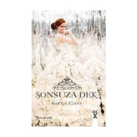 Beni Seç 3 Sonsuza Dek - Kiera Cass