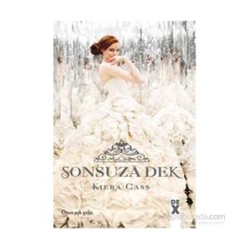 Beni Seç 3 Sonsuza Dek - Kiera Cass