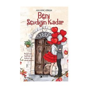 Beni Sevdiğin Kadar - Aslı Genç Gürışık