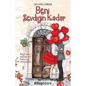 Beni Sevdiğin Kadar - Aslı Genç Gürışık