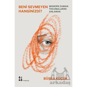 Beni Sevmeyen Hanginizdi? - Büşra Küçük