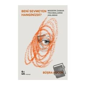 Beni Sevmeyen Hanginizdi? - Büşra Küçük