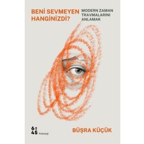 Beni Sevmeyen Hanginizdi? - Büşra Küçük