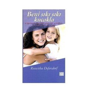 BENI SIKI SIKI KUCAKLA - ROSWITHA DEFERSDORF