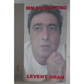 Beni Siz Delirttiniz - Levent Oran