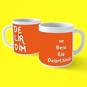 Beni Siz Delirttiniz Motto Turuncu Baskılı Kupa