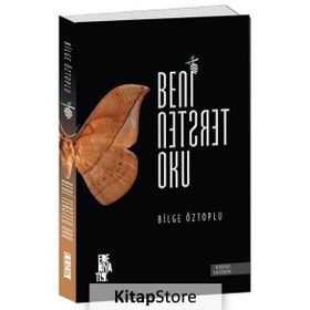 Beni Tersten Oku - Bilge Öztoplu