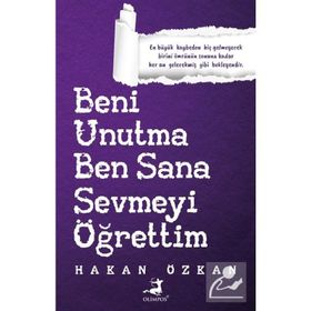 Beni Unutma Ben Sana Sevmeyi Öğrettim-Hakan Özkan