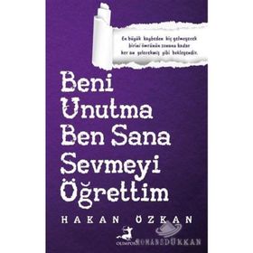 Beni Unutma Ben Sana Sevmeyi Öğrettim-Hakan Özkan