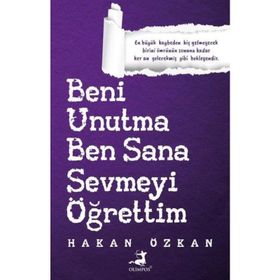 Beni Unutma Ben Sana Sevmeyi Öğrettim-Hakan Özkan