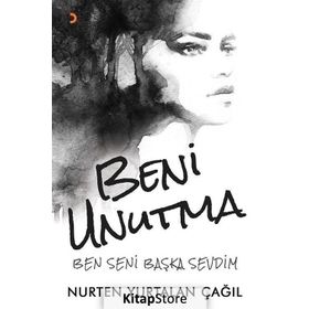 Beni Unutma - Nurten Yurtalan Çağıl