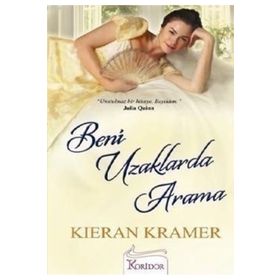 BENI UZAKLARDA ARAMA - KIERAN KRAMER