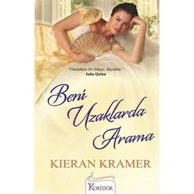 BENI UZAKLARDA ARAMA - KIERAN KRAMER