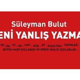 Beni Yanlış Yazma! - Süleyman Bulut