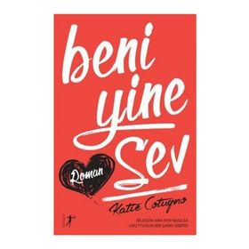 Beni Yine Sev - Katie Cotugno